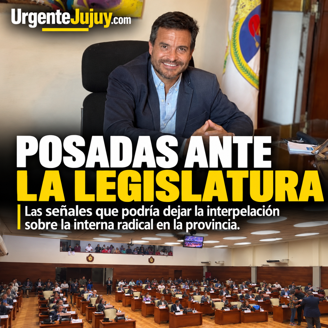 ¿La interpelación a Posadas podría dejar al descubierto la disputa de poder entre Sadir y Morales?